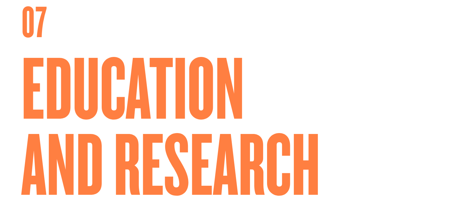 07 Education and research